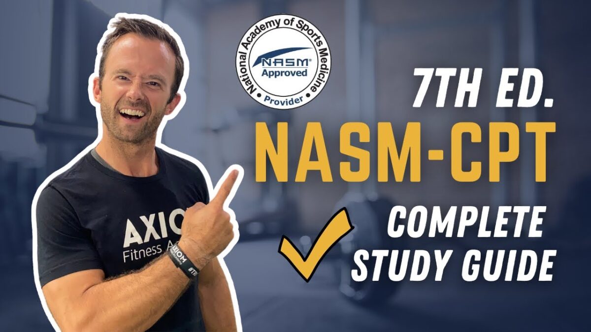 Complete nasm study guide 7th edition axiom fitness academy